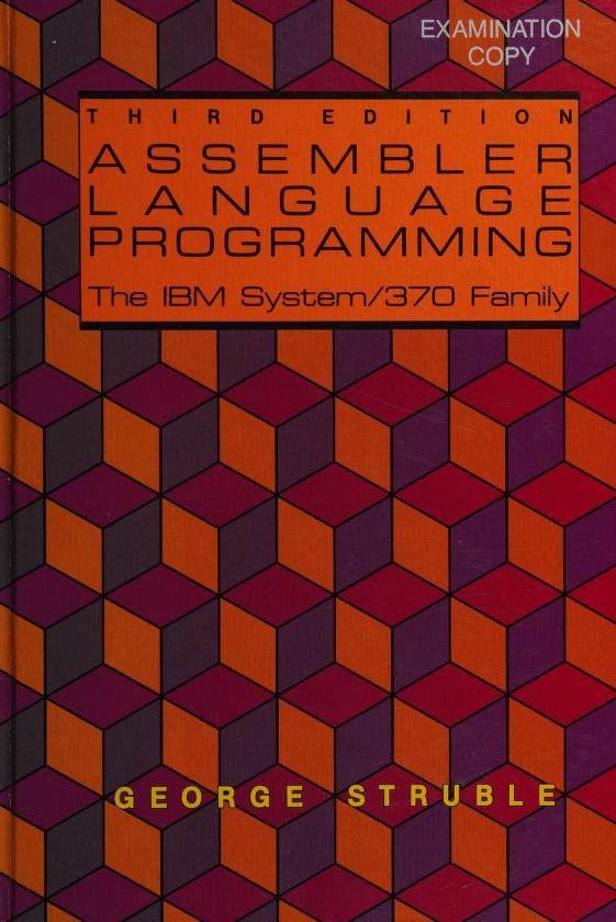 Assembler language programming : the IBM System/370 family